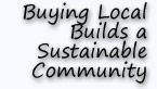 Buying Local Builds a Sustinable Community