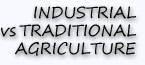 Industrial vs Traditional Agriculture